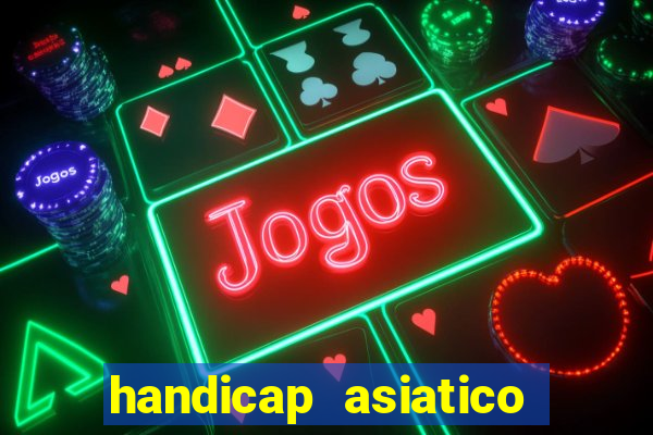 handicap asiatico 0.0 -0.5 bet365