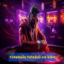 futemais futebol ao vivo