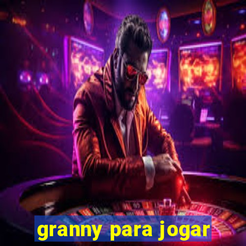 granny para jogar