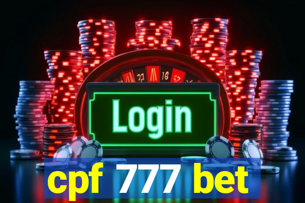 cpf 777 bet