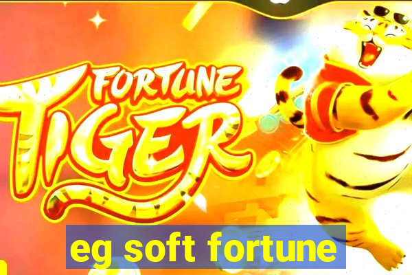 eg soft fortune