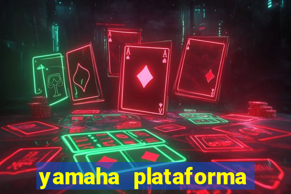 yamaha plataforma de jogos