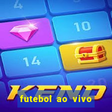 futebol ao vivo sem travar