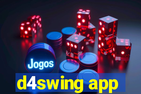 d4swing app