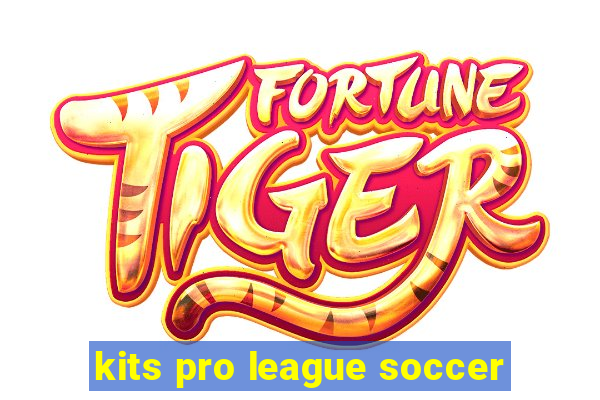 kits pro league soccer