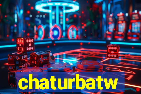 chaturbatw