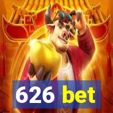 626 bet