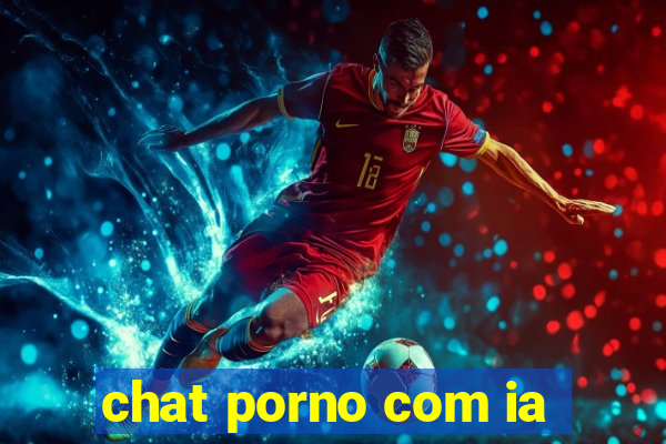 chat porno com ia