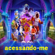 acessando-me