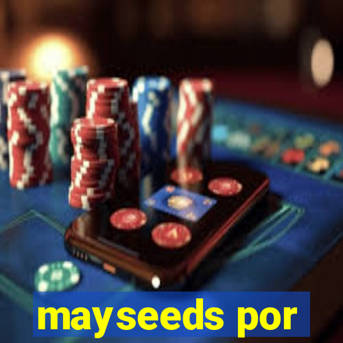 mayseeds por