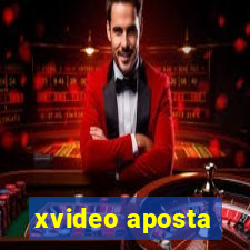 xvideo aposta