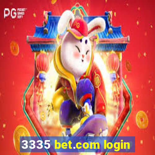 3335 bet.com login