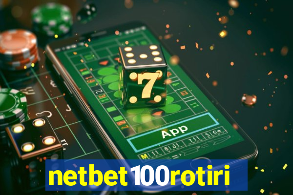 netbet100rotiri