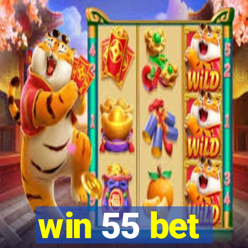 win 55 bet