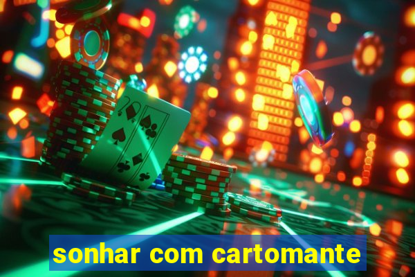 sonhar com cartomante