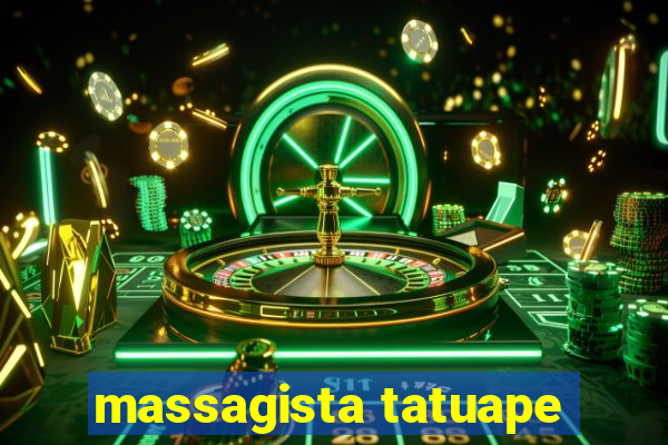 massagista tatuape