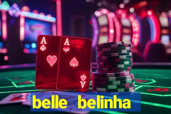 belle belinha vazados privacy