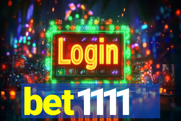 bet1111