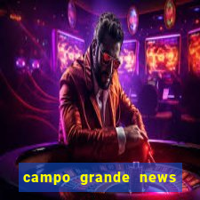 campo grande news jovem morre