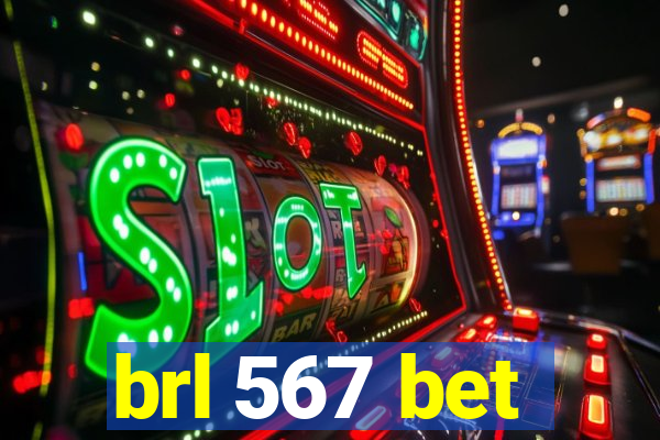 brl 567 bet