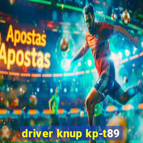 driver knup kp-t89