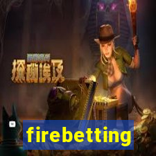 firebetting