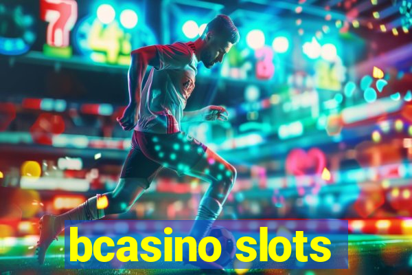 bcasino slots