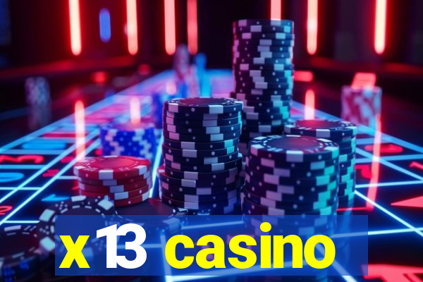 x13 casino