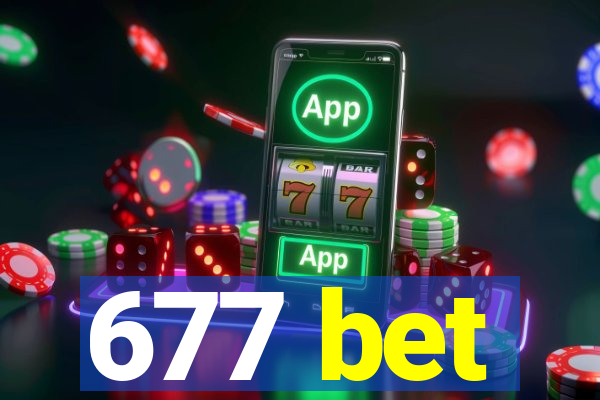 677 bet