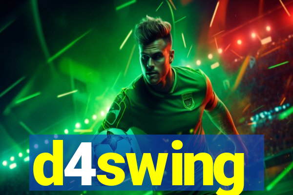 d4swing