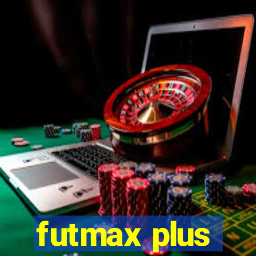 futmax plus