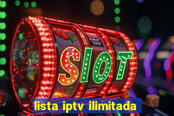 lista iptv ilimitada