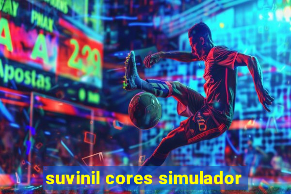 suvinil cores simulador