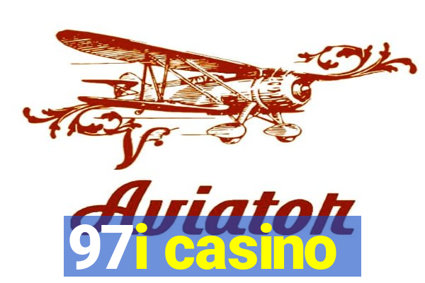 97i casino