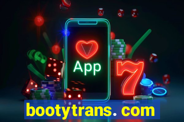 bootytrans. com