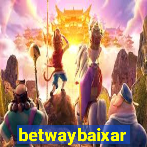 betwaybaixar