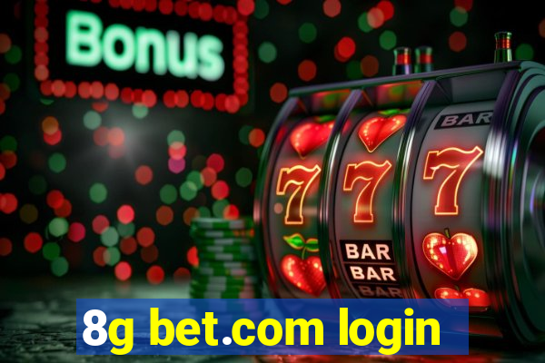 8g bet.com login