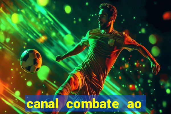 canal combate ao vivo online, multicanais