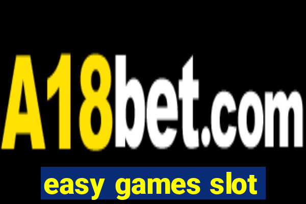 easy games slot