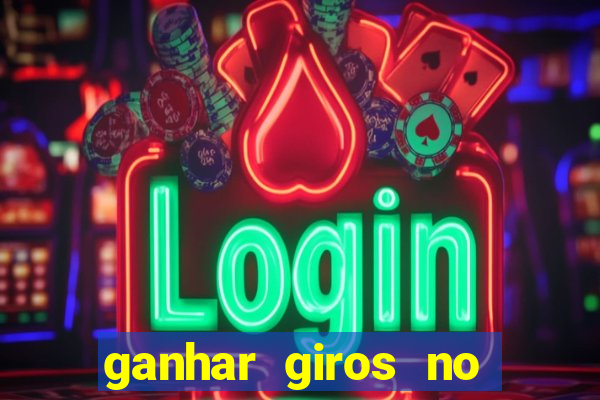 ganhar giros no coin master