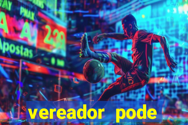 vereador pode patrocinar time de futebol