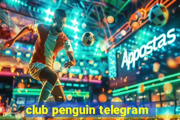 club penguin telegram