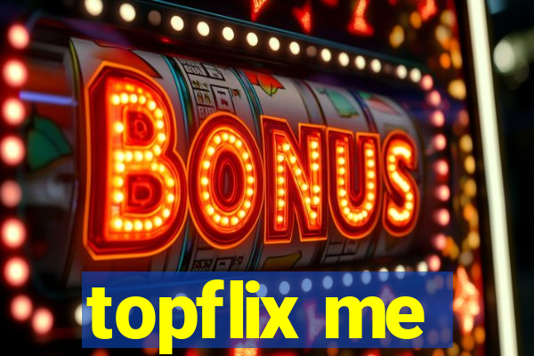 topflix me