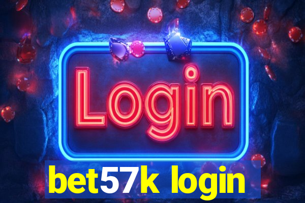 bet57k login