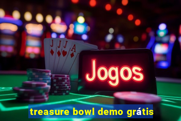 treasure bowl demo grátis