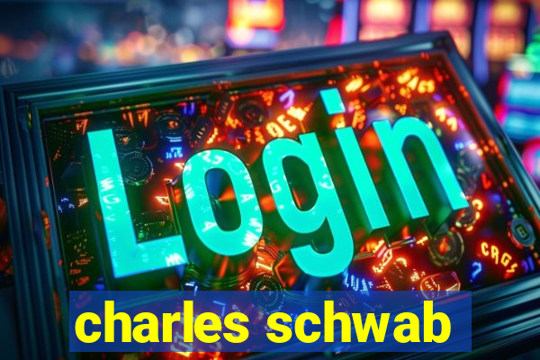 charles schwab