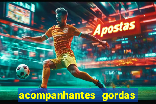 acompanhantes gordas porto alegre