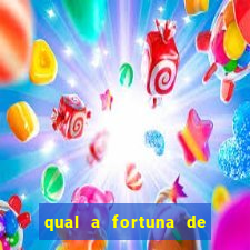 qual a fortuna de helen ganzarolli