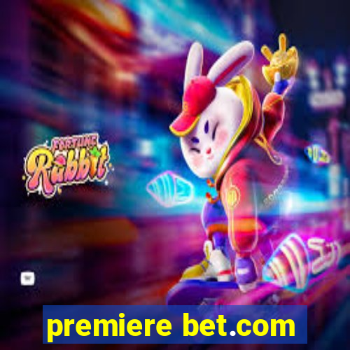 premiere bet.com