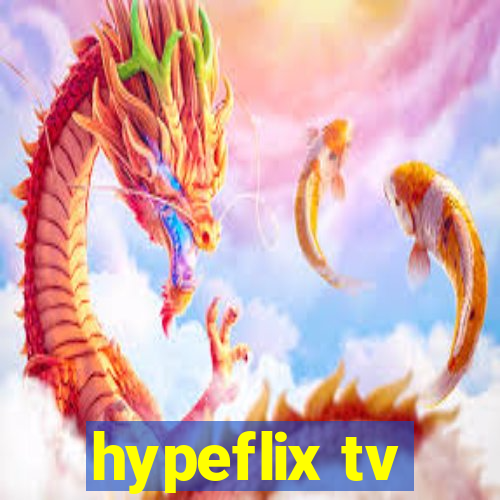 hypeflix tv